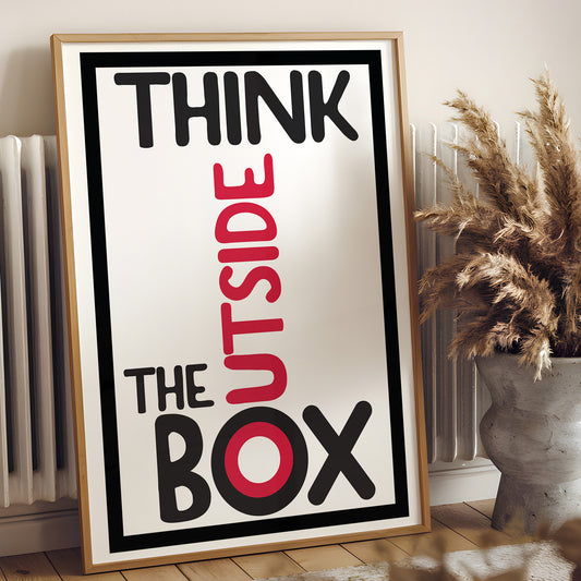 Think Outside the Box – Motivational Typography Art