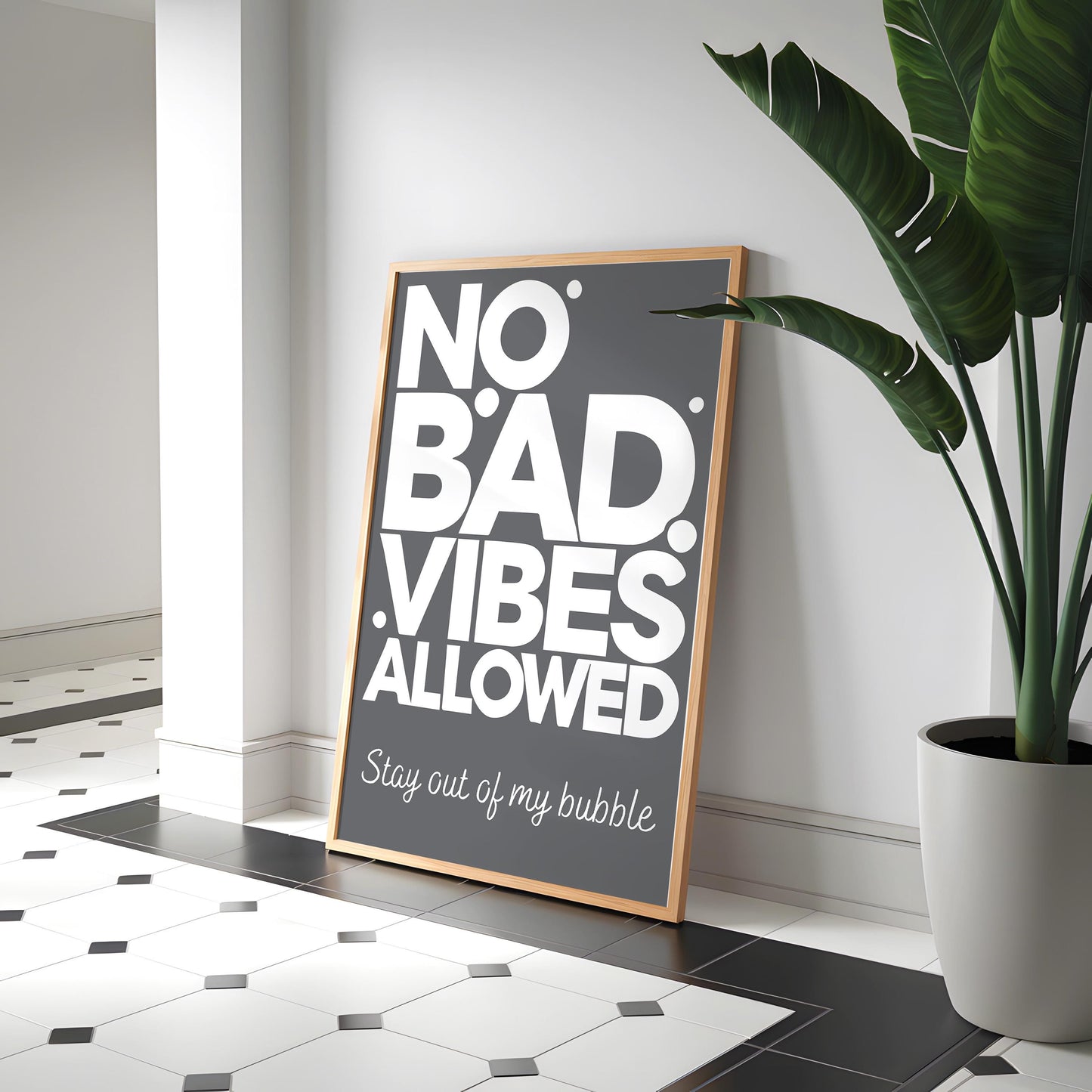 No Bad Vibes Allowed – Trendy Typography Wall Art